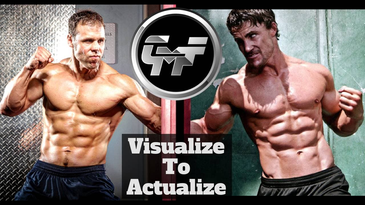 Visualize To Actualize